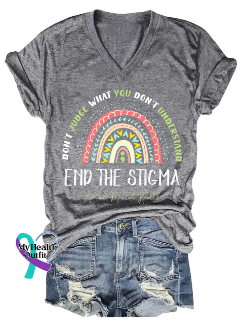 Women’s Don’t Judge What You Don’t Understand End The Stigma Around Mental Health V-neck Casual T-Shirt Grey / S