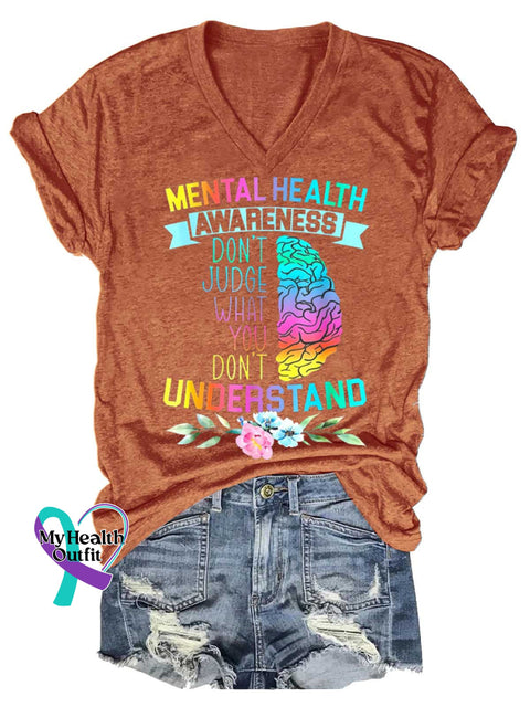 Women’s DON’T JUDGE WHAT YOU DON’T UNDERSTAND Mental Health Awareness V-neck Casual T-Shirt Orange / S