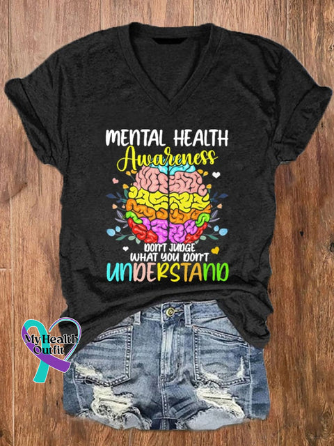Women’s Don’t Judge What You Understand Mental Health Awareness V-Neck Tee Black / S