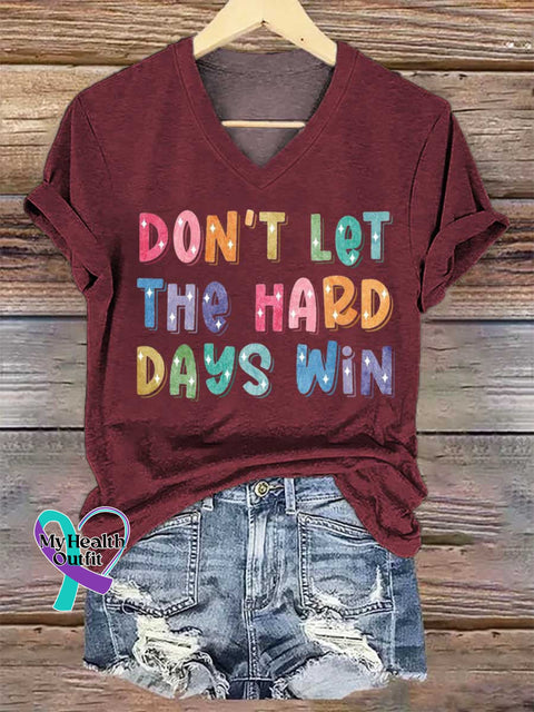 Women’s DON’T LET THE HARD DAYS WIN V-neck Casual T-Shirt Red / S