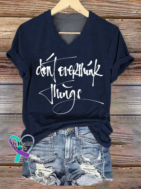 Women’s Don’t Overthink Things V-neck Casual T-Shirt Blue / S