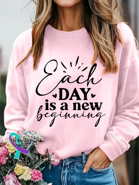 Women’s Each Day Is A New Beginning Inspirational Casual Sweatshirt Pink / S