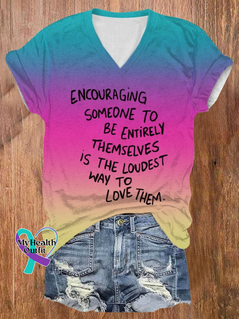 Women’s Encouraging Someone To Be Entirely Themselves Is The Loudest Way Love Them Mental Health