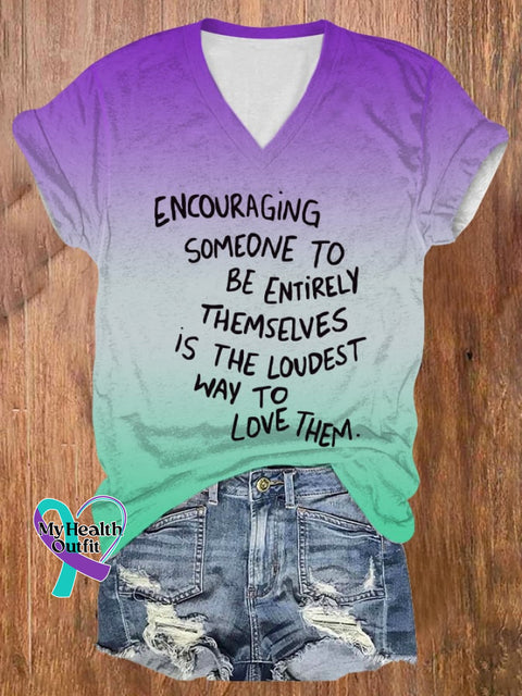 Women’s Encouraging Someone To Be Entirely Themselves Is The Loudest Way Love Them Mental Health