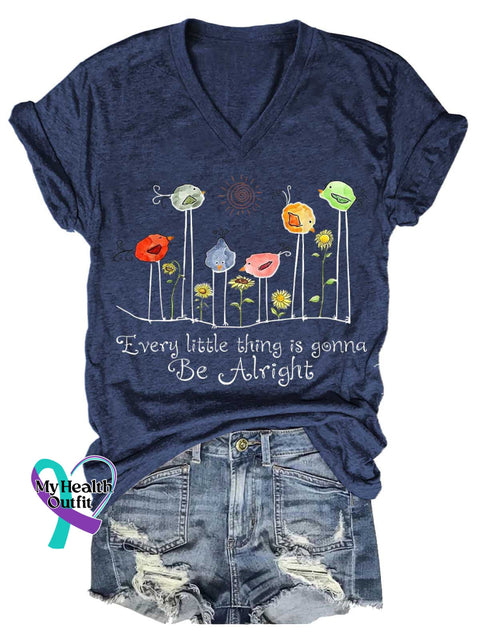 Women’s Every Little Thing Is Gonna Be Alright Mental Health Awareness V-neck Casual T-Shirt Blue / S