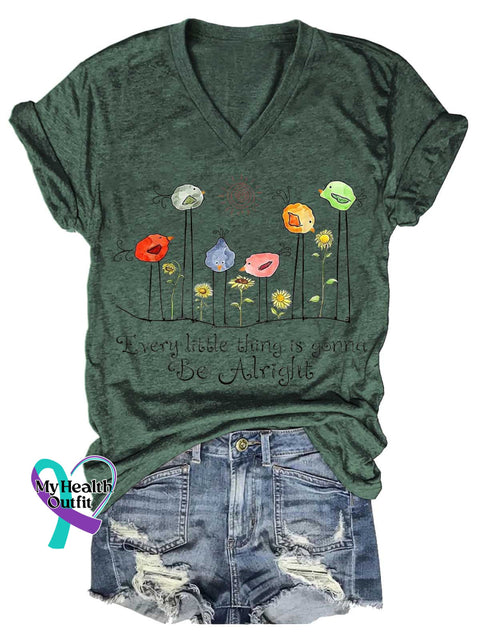 Women’s Every Little Thing Is Gonna Be Alright Mental Health Awareness V-neck Casual T-Shirt Green / S