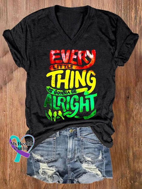 Women’s Every Little Thing Is Gonna Be Alright Print V Neck T-Shirt Black / S