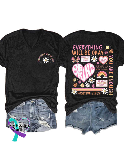 Women’s EVERYTHING WILL BE OKAY BE KIND V-neck Casual T-Shirt Black / S