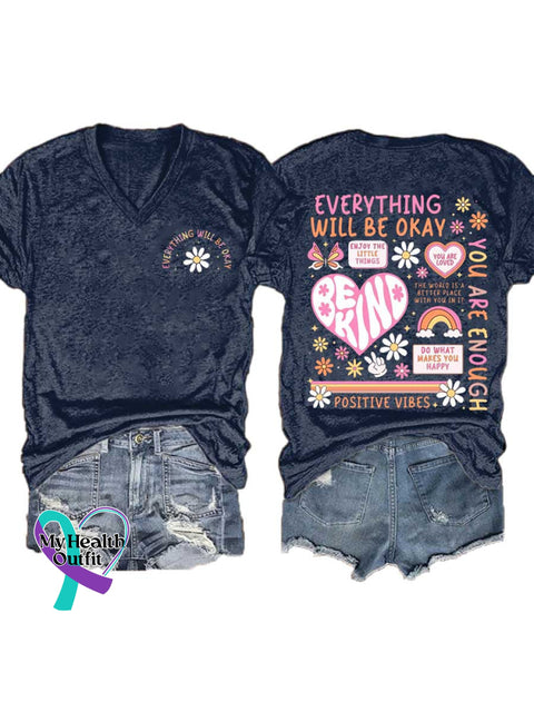 Women’s EVERYTHING WILL BE OKAY BE KIND V-neck Casual T-Shirt Blue / S