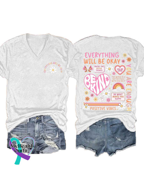 Women’s EVERYTHING WILL BE OKAY BE KIND V-neck Casual T-Shirt White / S