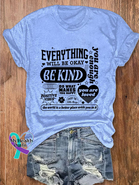 Women’s Everything Will Be Okay Print T-Shirt Light Blue / S
