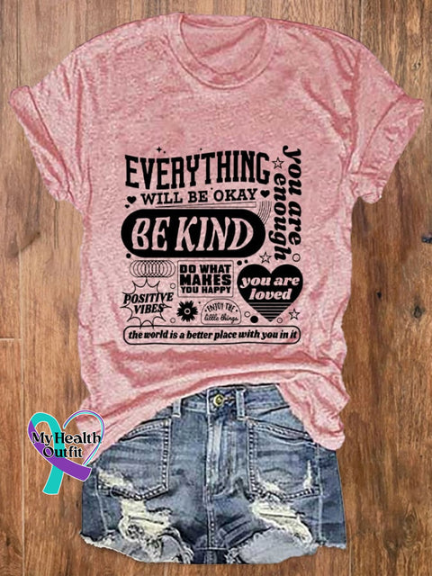 Women’s Everything Will Be Okay Print T-Shirt Pink / S