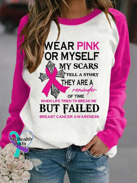 Women’s Faith Breast Cancer Awareness I Wear Pink For Myself Print Long Sleeve Sweatshirt / S