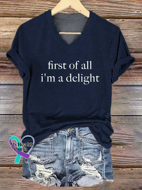 Women’s First of All I’m A Delight V-neck Casual T-Shirt Blue / S