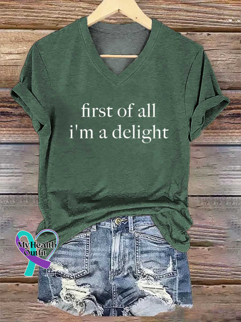 Women’s First of All I’m A Delight V-neck Casual T-Shirt Green / S