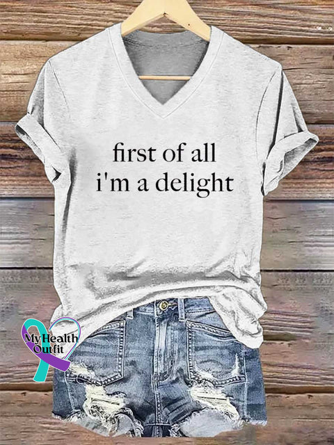 Women’s First of All I’m A Delight V-neck Casual T-Shirt White / S