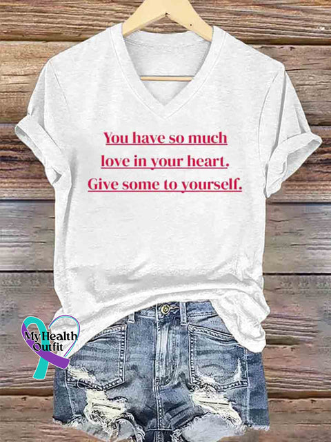 Women’s Give Some Love To Yourself Art V neck Casual T Shirt White / S