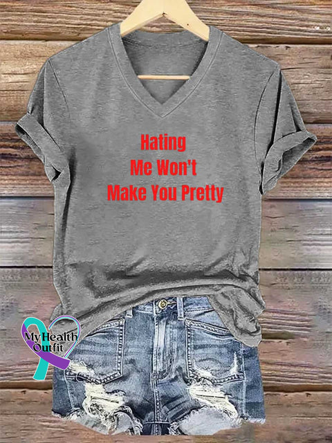 Women’s Hating Me Won’t Make You Pretty V-neck Casual T-Shirt Grey / S