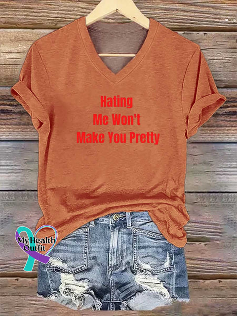 Women’s Hating Me Won’t Make You Pretty V-neck Casual T-Shirt Orange / S