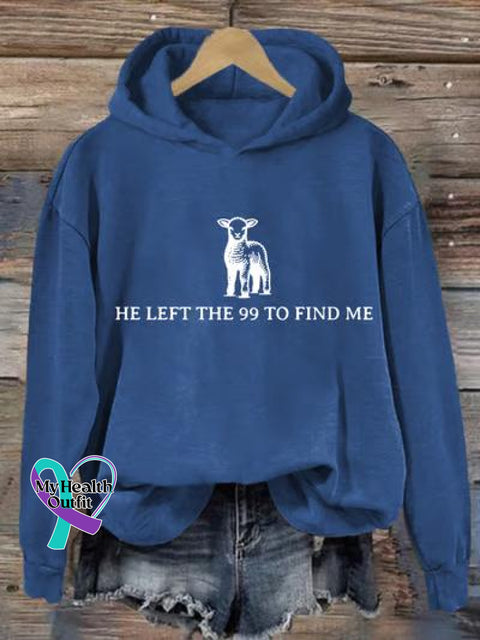 Women’s He Left The 99 To Find Me Christian Faith Art Print Casual Sweatshirt Blue / S