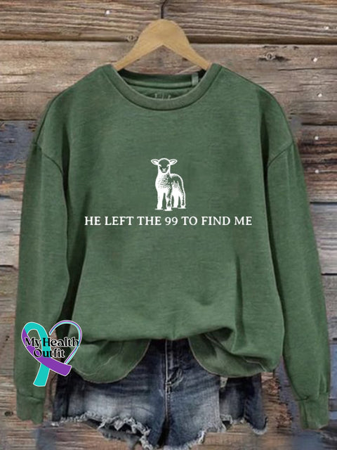Women’s He Left The 99 To Find Me Print Round Neck Sweatshirt Green / S