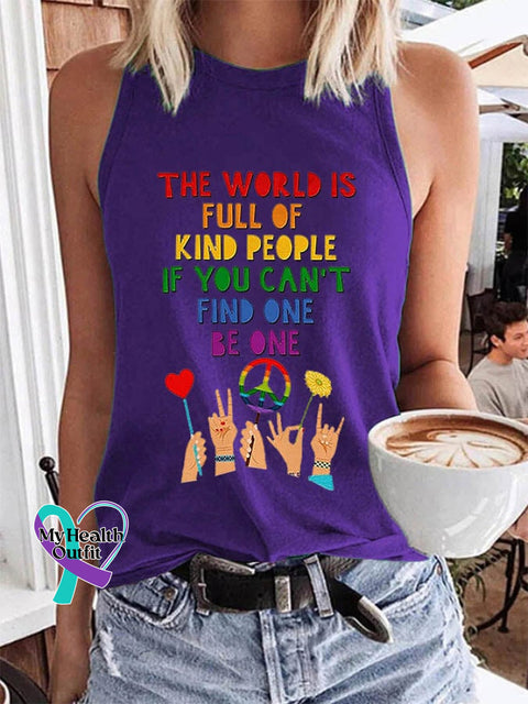 Women’s Hippie The World Is Full Of Kind People If You Can’t Find One Be Printed Tank Top Purple / S
