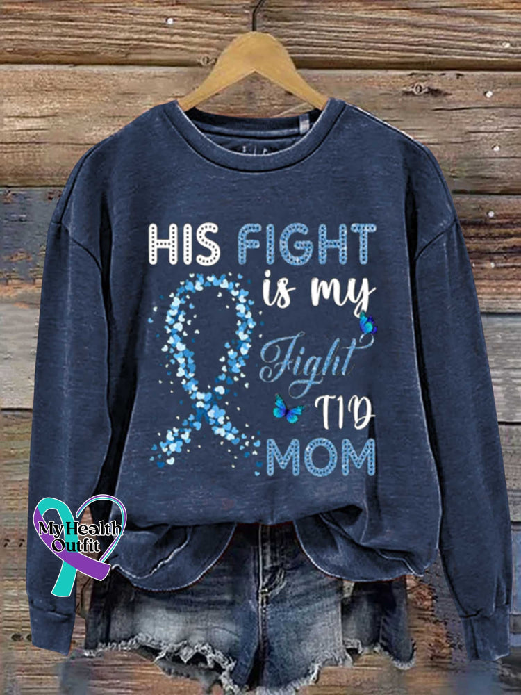 Womens His Fight Is My T1D Diabetes Awareness Casual Sweatshirt Blue / S
