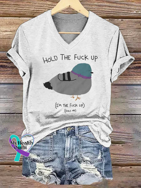 Women’s HOLD THE FUCK UP (I’M THE FUCK UP) (HOLD ME) V-neck Casual T-Shirt White / S