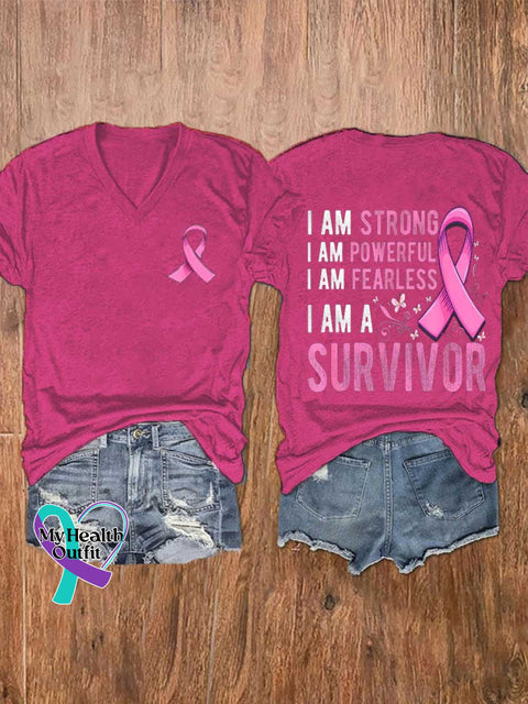 Women’s I AM STRONG I AM POWERFUL I AM FEARLESS I AM A SURVIVOR Breast Cancer Awareness V-neck Casual T-Shirt Pink / S