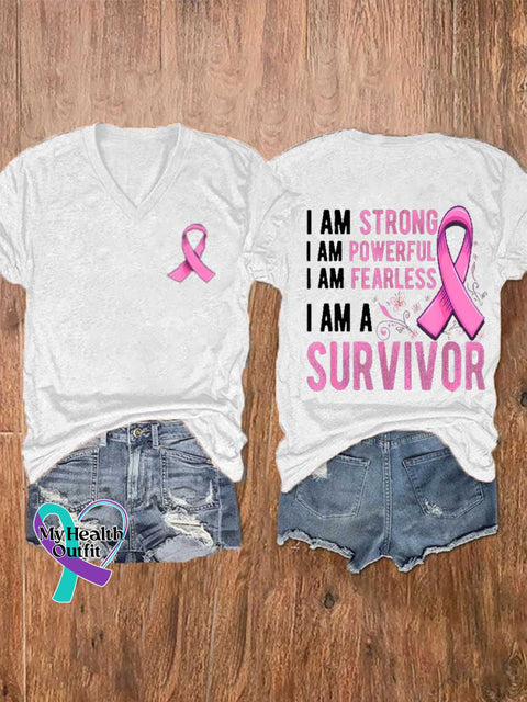 Women’s I AM STRONG I AM POWERFUL I AM FEARLESS I AM A SURVIVOR Breast Cancer Awareness V-neck Casual T-Shirt White / S