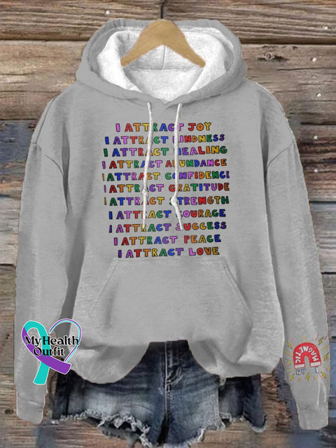Women’s I Attract Everything Mental Health Printed Hooded Sweatshirt Grey / S