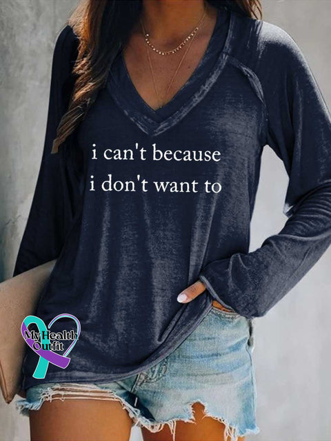 Women’s I Can’t Because I Don’t Want To Print Casual V Neck Long Sleeve Tops Blue / S