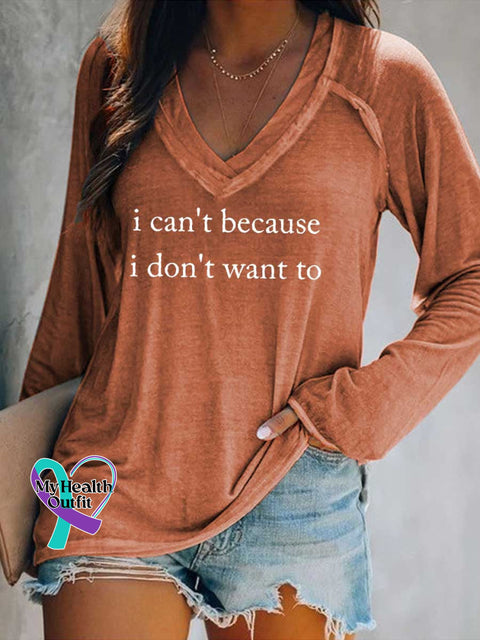Women’s I Can’t Because I Don’t Want To Print Casual V Neck Long Sleeve Tops Orange / S
