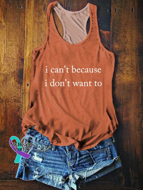 Women’s I Can’t Because I Don’t Want To Tank Top Orange / S