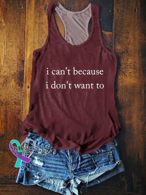 Women’s I Can’t Because I Don’t Want To Tank Top Red / S