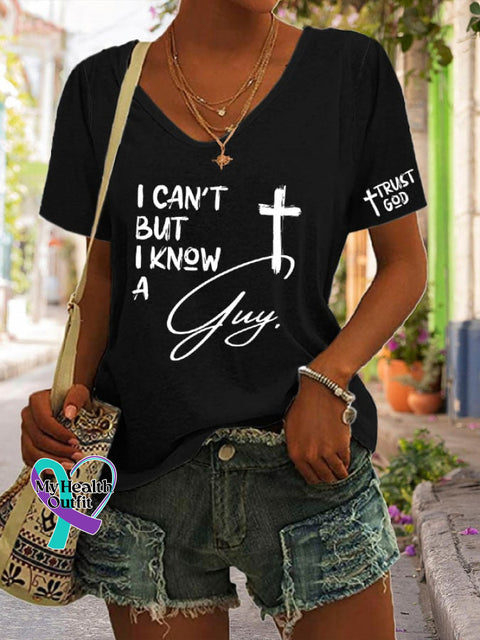 Women’s I Can’t But Know A Guy Print Casual T-Shirt Black / S