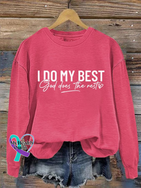 Women’s I Do My Best And God Does The Rest Casual Sweatshirt Fuchsia / S