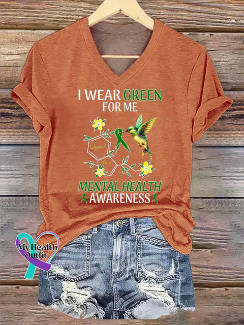 Women’s I WEAR GREEN FOR ME Support Advocate MENTAL HEALTH AWARENESS V-neck Casual T-Shirt Orange / S