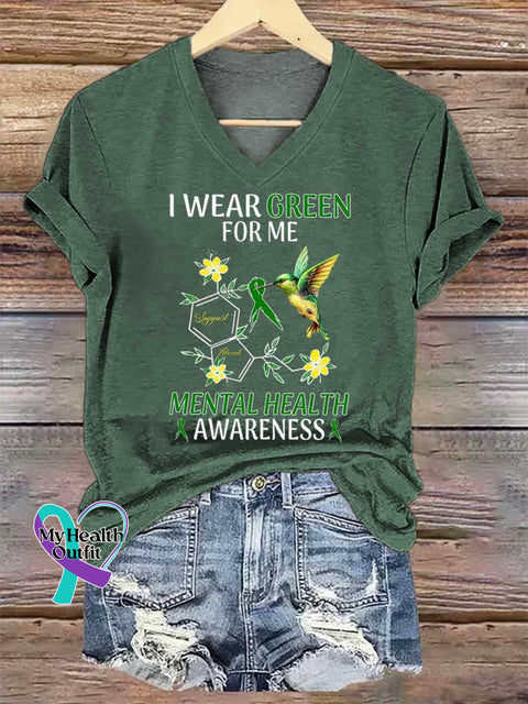 Women’s I WEAR GREEN FOR ME Support Advocate MENTAL HEALTH AWARENESS V-neck Casual T-Shirt Green / S
