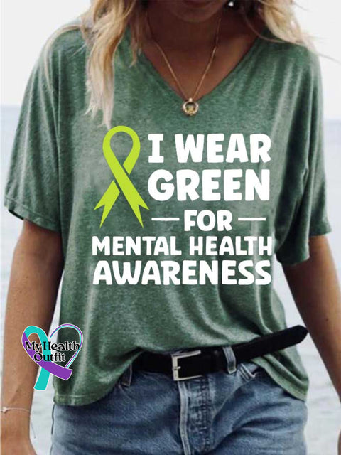 Women’s I WEAR GREEN FOR-MENTAL HEALTH AWARENESS V-neck Casual T-Shirt Green / S