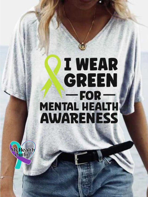 Women’s I WEAR GREEN FOR-MENTAL HEALTH AWARENESS V-neck Casual T-Shirt White / S