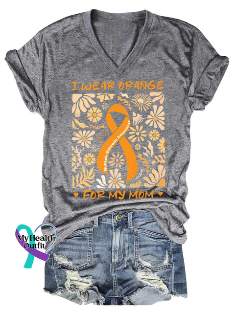 Women’s I WEAR ORANGE FOR MY MOM Ms Awareness Multiple Sclerosis Warrior Multiple Sclerosis Orange Ribbon V-neck Casual