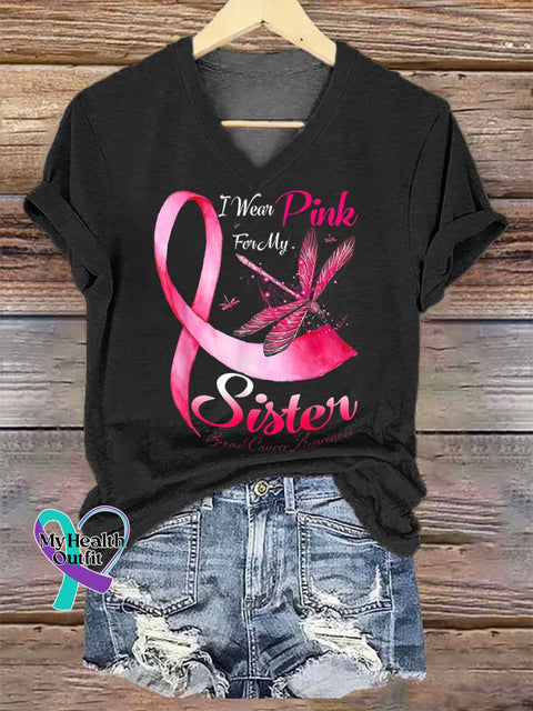 Women’s I Wear Pink For My Sister Breast Cancer Awareness V neck Casual T Shirt Black / S