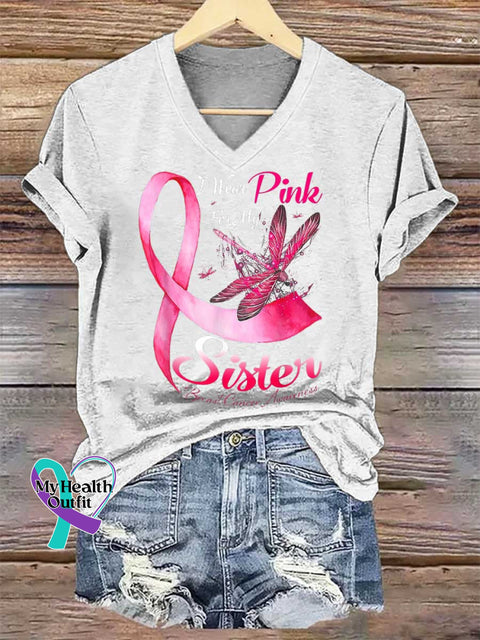 Women’s I Wear Pink For My Sister Breast Cancer Awareness V neck Casual T Shirt White / S