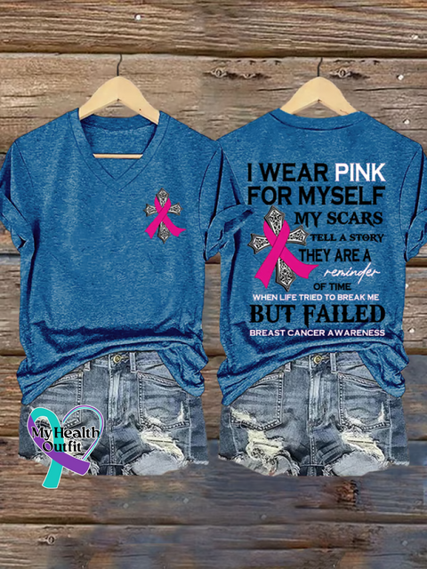 Women’s I Wear Pink For Myself My Scars Tell A Story They Are A Reminder Of Time When Life Tried To Break Me But Failed