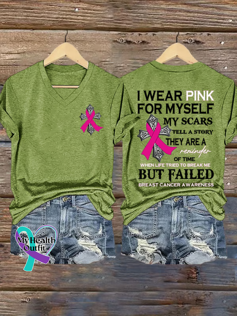 Women’s I Wear Pink For Myself My Scars Tell A Story They Are A Reminder Of Time When Life Tried To Break Me But Failed