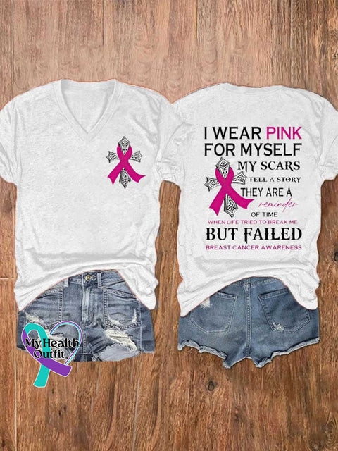 Women’s I Wear Pink For Myself My Scars Tell A Story V-Neck Casual T-Shirt Multicolor / S