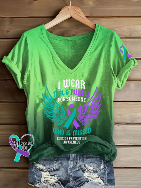 Women’s I WEAR TEAL & PURPLE FOR SOMEONE WHO IS MISSED SUICIDE PREVENTION AWARENESS V neck Casual T Shirt Green / S