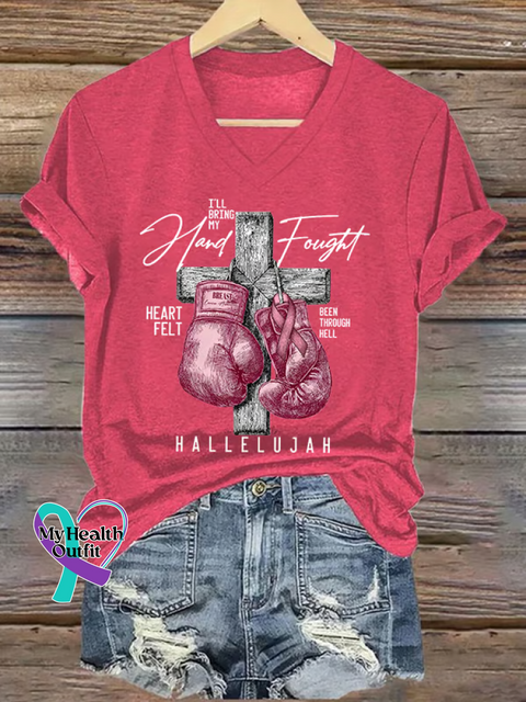 Women’s I’LL Bring My Hand Fought HEART FELT BEEN THROUGH HELL HALLELUJAH Breast Cancer Awareness V neck Casual T Shirt