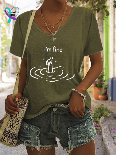 Women’s I’m Fine Print T-Shirt Olive Green / S